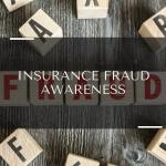Insurance Fraud Awareness